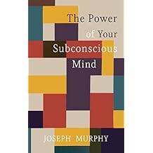 The Power of Your Subconscious Mind Hardcover August 9, 2022