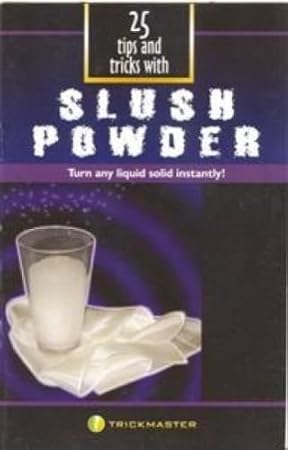 Trickmaster Slush Powder Booklet: Turn Any Liquid Solid Instantly!