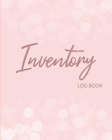 Inventory Log Book: Simple Inventory Log For Small Business | Inventory Log Sheets | 108 Page " 8x 10" In
