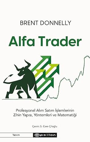 Alfa Trader: Mind Structure, Methods and Mathematics of Professional Trading
