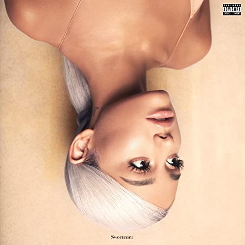 Sweetener Explicit Lyrics