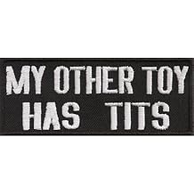 My other Toy has Tits Motorradfahrer Rocker Biker Jacken Embroidery aufbugeln