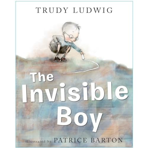 The Invisible Boy Hardcover Picture Book, October 8, 2013
