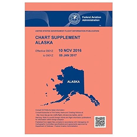 FAA Chart Supplement Alaska (Always Current Edition)