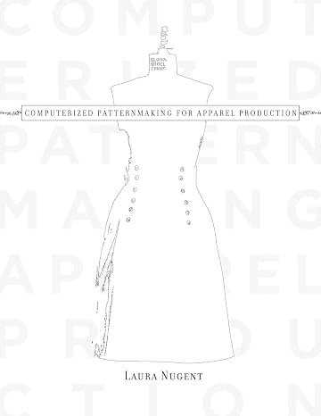Computerized Patternmaking for Apparel Production
