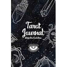 Tarot Journal Daily One Card Draw: Tarot Diary Recording & Interpreting Readings - 200 Page Fill In - 6x9 - Star Notebook Blue - Daily Tarot Card Reading Journal Paperback December 14, 2018