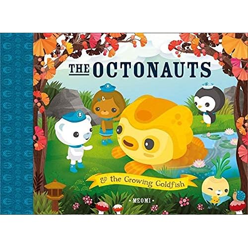Silver Gate The Octonauts and The Growing Goldfish