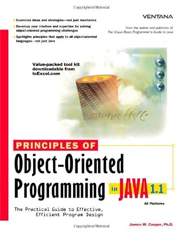 Principles of Object-Oriented Programming in Java 1.1