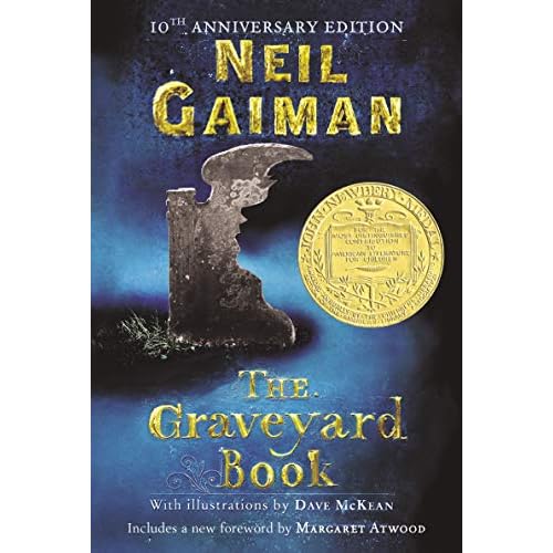 The Graveyard Book: A Newbery Award Winner Paperback August 1, 2010