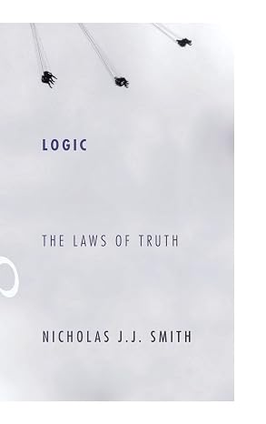 Logic: The Laws of Truth