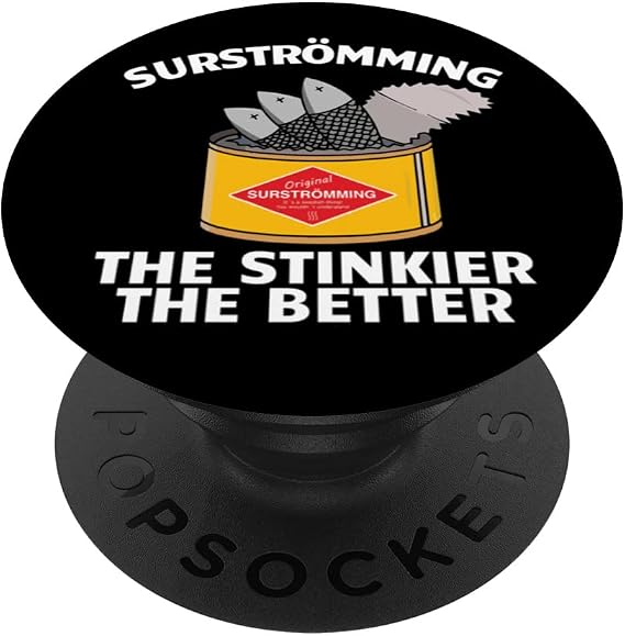 Surstromming Stinkier The Better Swedish Food Surstromming PopSockets Swappable PopGrip