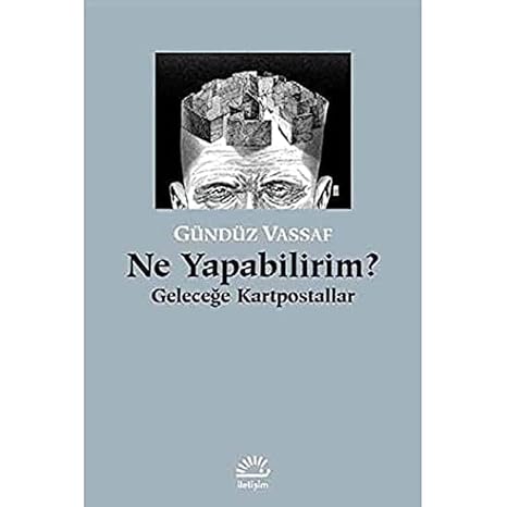 Ne Yapabilirim?: Geleceğe Kartpostallar