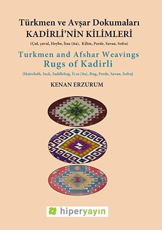 Kadirli's Rugs: Turkmen and Avşar Weavings
