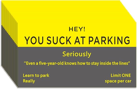 Bad Parking Cards - 100Pcs You Suck At Parking Cards -Funny Parking Violation Tickets Learn To Park Polite Reminder Business Cards(3.5 x 2 Inches)