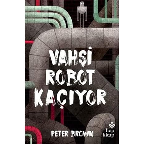 Vahşi Robot Kaçıyor