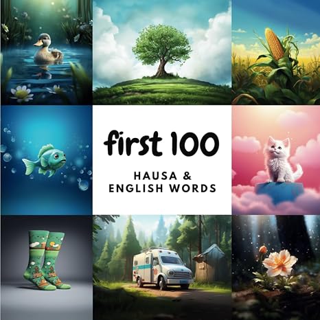 First 100 Hausa & English Words