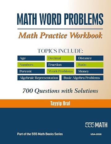 Math Word Problems: 700 Questions With Solutions