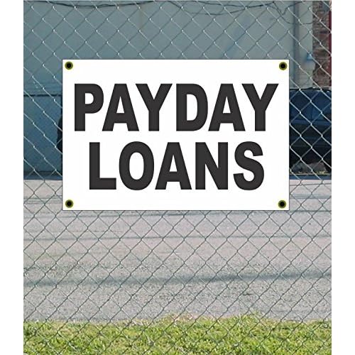 Payday Loans 2x3 White Black Banner Sign