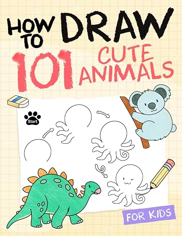 How To Draw Animals For Kids: Simple And Easy Drawing Book To Learn How To Draw Dog Cat Lion Elephant Dolphine and More Step By Step For Kids