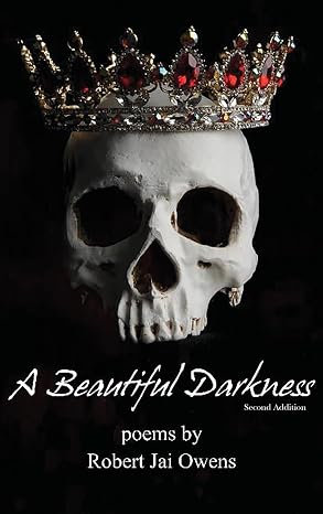 A Beautiful Darkness Second Edition