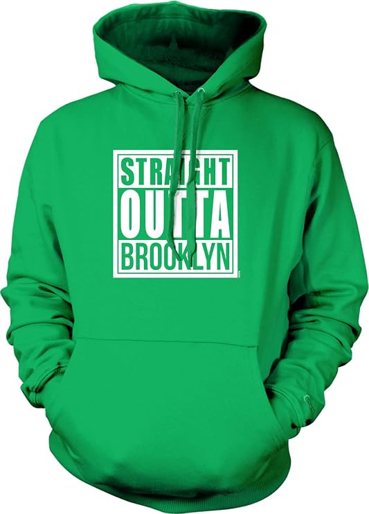 Straight Outta Brooklyn Hooded Sweatshirt