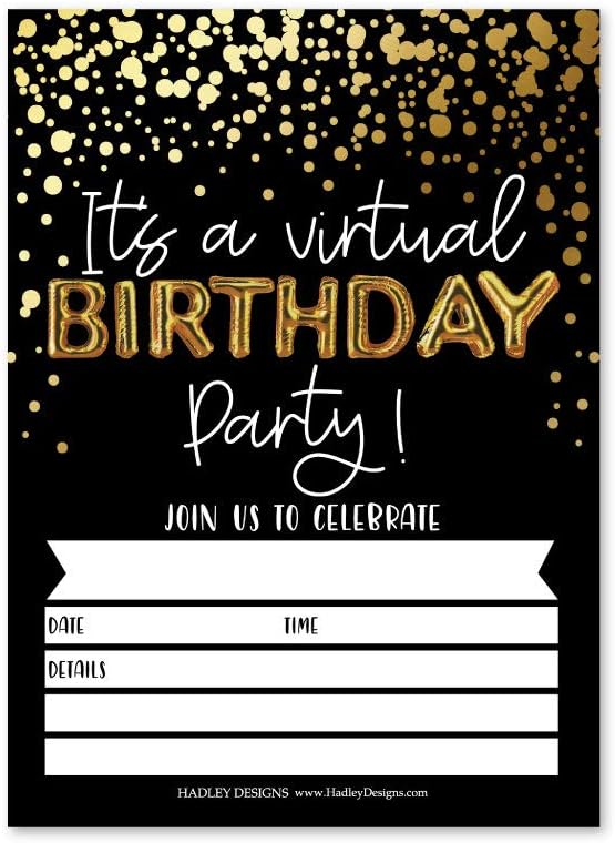 25 Black & Gold Virtual Birthday Party Invitations, Modern Elegant Themed Invite for Toddlers, Kids, Children, Teen or Adults, Lets Celebrate Your Cute Baby Girl or Boys 1st Bday in Quarantine