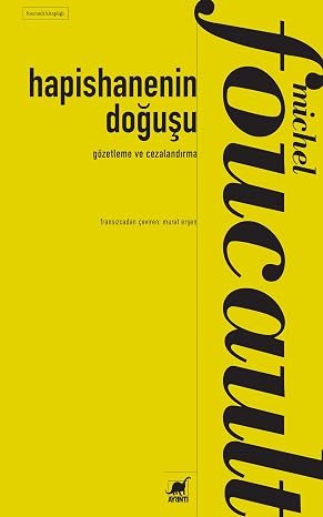 Gözetleme ve Cezalandırma:Hapishanenin Doğuşu