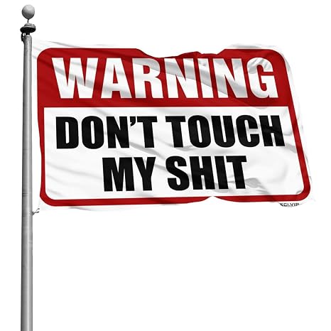 Mens Dorm Room Decor Warning Don'T Touch My Flag Funny Wall Flags Winter Garden Flags (Size : 30X45CM)