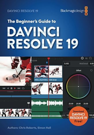 The Beginners Guide to DaVinci Resolve 19