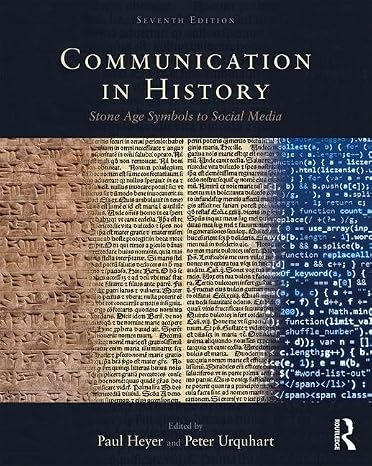Communication in History: Stone Age Symbols to Social Media