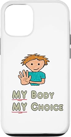 iPhone 13 My Body My Choice Case
