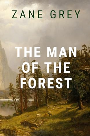 The Man of the Forest
