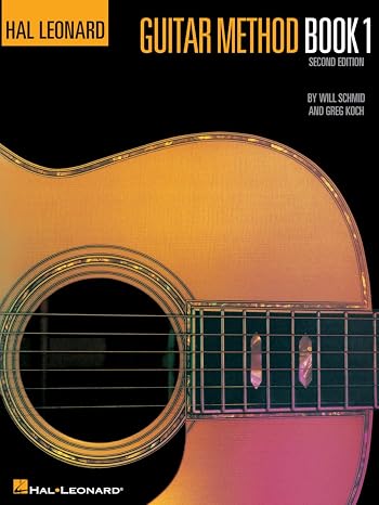 Hal Leonard Guitar Method Book 1, Second Edition | Beginner Guitar Lesson Book for Adults and Students | Learn to Play Acoustic or Electric Guitar with Chords, Songs, Exercises, Notation and Strumming