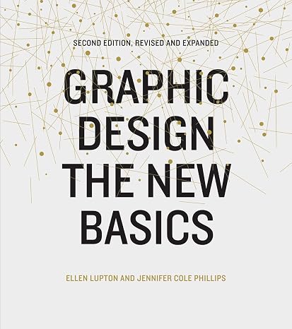 Graphic Design: The New Basics