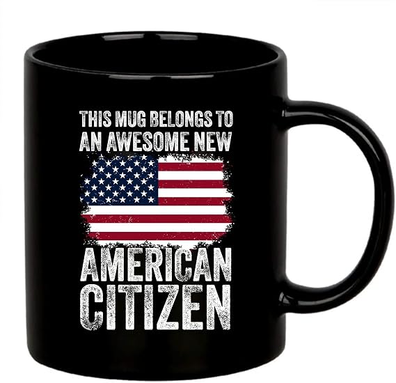 This Mug Belongs To An Awesome New American Citizen Citizenship Gifts For Family Friends American Flag Coffee Mug 11 oz Black