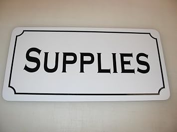 Supplies Metal Sign