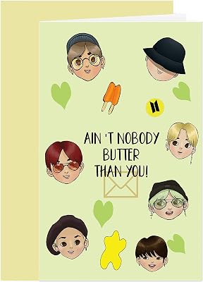 Butter Card, Funny Birthday Card, Army KPOP Jin Jimin V Jungkook Namjoon Suga J-Hope Taehyung, Aint Nobody Butter Than You