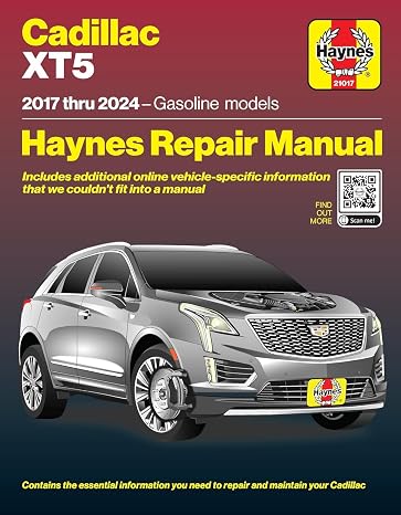 Compatible for the Cadillac XT5 (20172024) Haynes Repair Manual: Covers 3.6L LFX & 3.6L LF3 Turbo Gas Models Maintenance, Troubleshooting, Electrical, Wiring, Step-by-Step DIY Repair Instructions