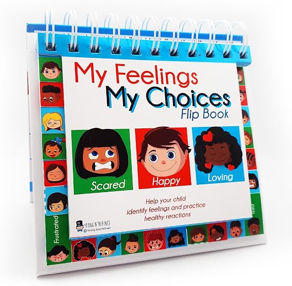 My Feelings My Choices Flip Book Tool for teaching processing 22 different emotions for children (NEW Edition now with finger tabs 6x6) Young N Refined