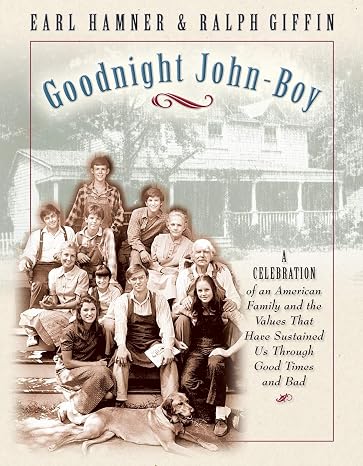Goodnight John-Boy: Behind the Scenes of a Beloved TV Classic