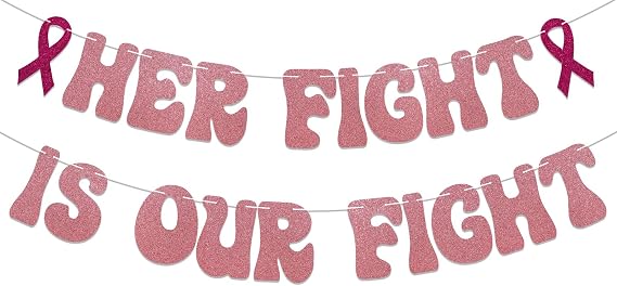 Her Fight is Our Fight Banner - Breast Cancer Awareness Party Decorations, Cancer Free Banner, Peace Out Chemo Decorations, The Breast Cancer Awareness Month Decorations Rose Gold Glitter