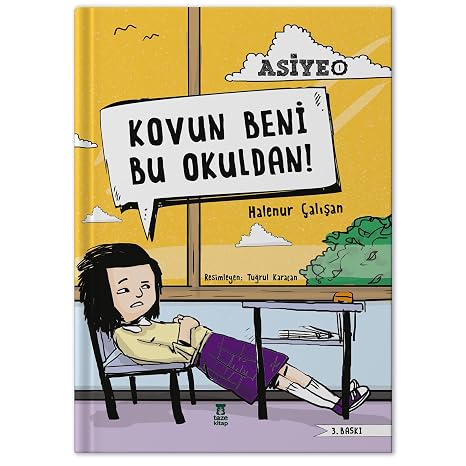 Asiye 1 - Kovun Beni Bu Okuldan!