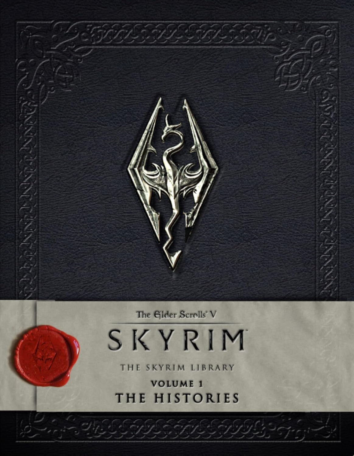 The Elder Scrolls V: Skyrim - The Skyrim Library, Volume I: The Histories: 1 Ciltli Kapak – Resimlendirilmiş, 23 Haziran 2015