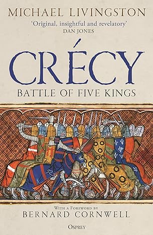 Crecy: Battle of Five Kings