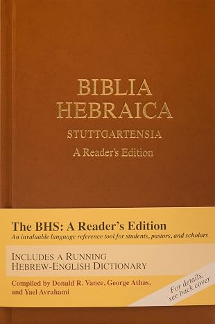 Biblia Hebraica Stuttgartensia (BHS), A Reader's Edition, Hardcover (Hardcover): A Reader's Edition (Hebrew Edition)