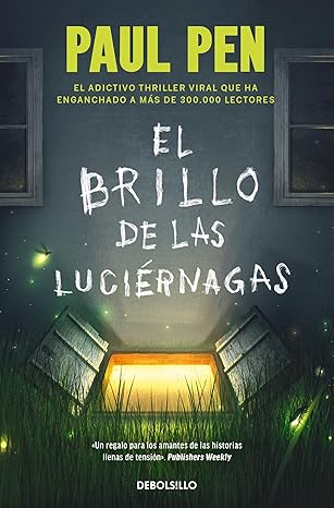El brillo de las luciernagas (Serie Luciernagas 1) (Spanish Edition)