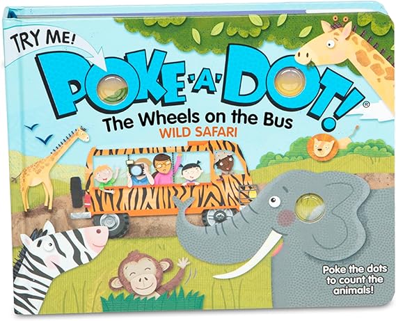 Melissa & Doug Poke-a-Dot! The Wheels on the Bus Wild Safari, Interactive Children's Board Book with Buttons to Pop, Educational Sensory Toy for Toddlers & Preschoolers Ages 3+ FSC Certified