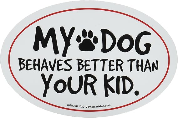 Cat and Dog Magnets, My Dog Behaves Better Than Your Kid