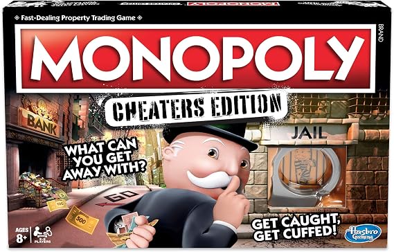 Hasbro Monopoly: Cheaters Edition [Board Game]