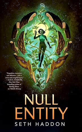 Null Entity (The Volatile Memory Duology, 2)